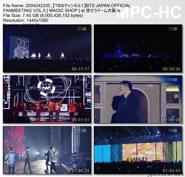 BTS JAPAN OFFICIAL FANMEETING VOL.5 [ MAGIC SHOP ] at 京セラドーム大阪 (TBS